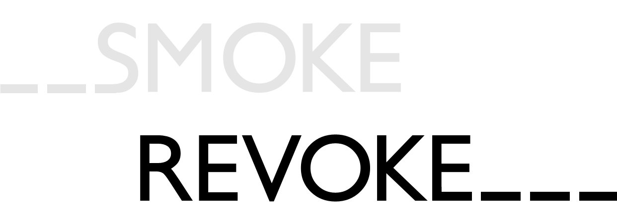 Smoke Revoke